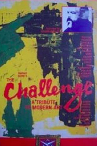 The Challenge... A Tribute to Modern Art Poster