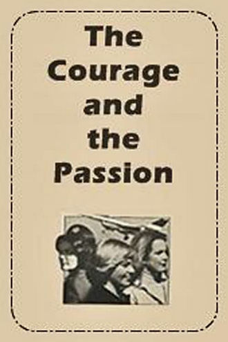 The Courage and the Passion Poster