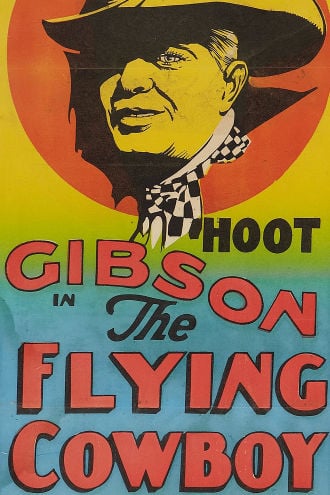 The Flyin' Cowboy Poster