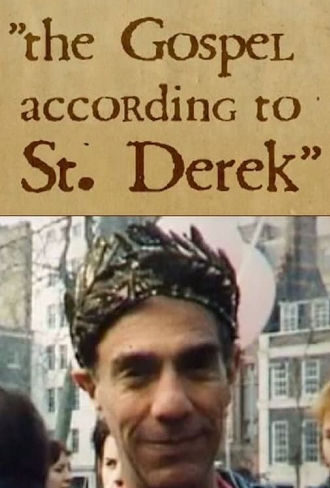 The Gospel According to St Derek Poster