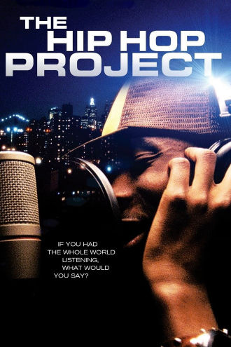 The Hip Hop Project Poster