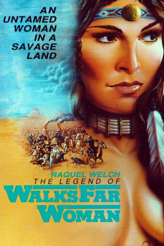 The Legend of Walks Far Woman Poster