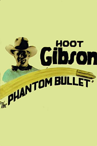 The Phantom Bullet Poster