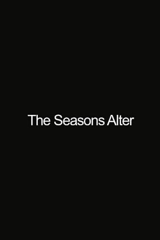 The Seasons Alter Poster