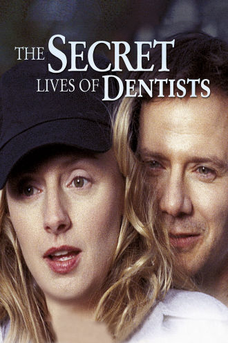 The Secret Lives of Dentists Poster