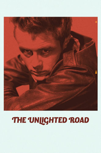 The Unlighted Road Poster