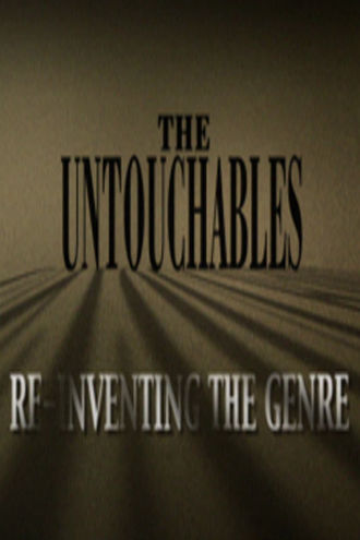 The Untouchables: Re-Inventing the Genre Poster