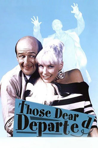 Those Dear Departed Poster