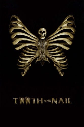 Tooth and Nail Poster