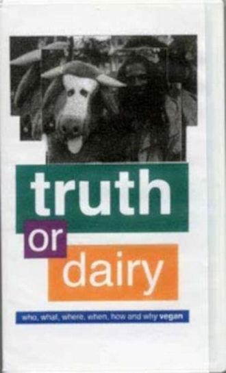 Truth or Dairy Poster