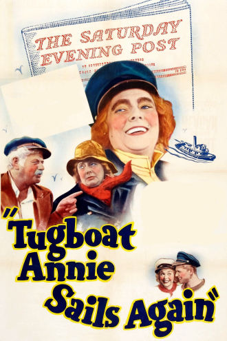 Tugboat Annie Sails Again Poster