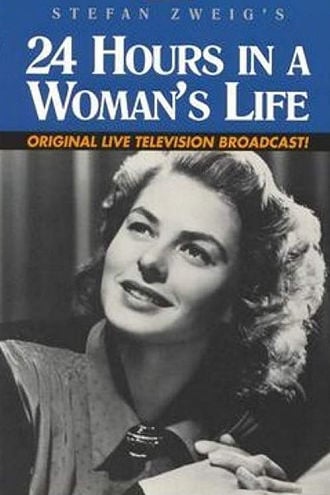 Twenty-Four Hours in a Woman's Life Poster