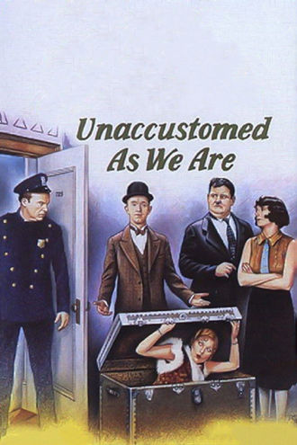 Unaccustomed as We Are Poster