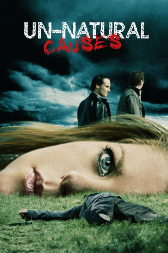 Unnatural Causes Poster