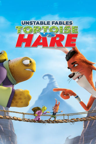 Unstable Fables: Tortoise vs. Hare Poster