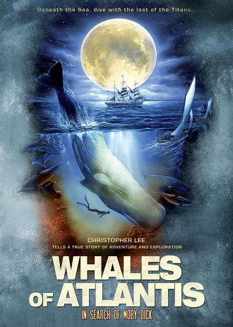 Whales of Atlantis: In Search of Moby Dick Poster