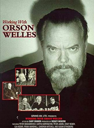 Working with Orson Welles Poster