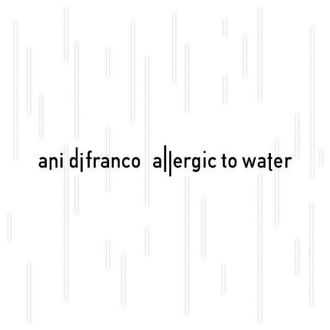 Allergic to Water Cover