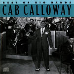 Best of the Big Bands: Cab Calloway (small)