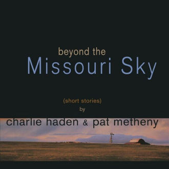 Beyond the Missouri Sky (Short Stories) Cover