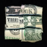 Fuck The Money (small)