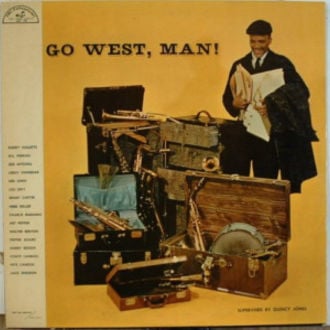 Go West, Man! Cover