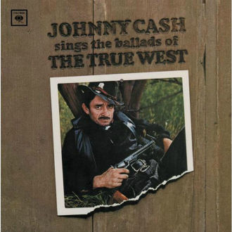 Johnny Cash Sings the Ballads of the True West Cover