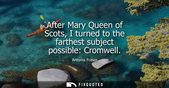 Small: After Mary Queen of Scots, I turned to the farthest subject possible: Cromwell