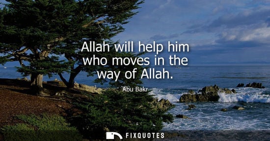 Small: Allah will help him who moves in the way of Allah