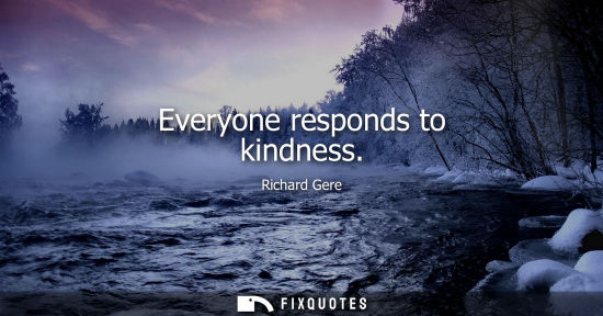 Small: Everyone responds to kindness