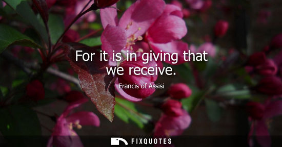 Small: For it is in giving that we receive