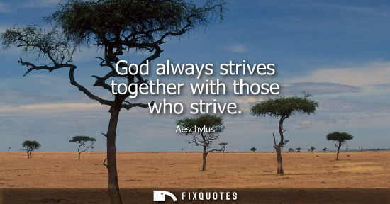 Small: God always strives together with those who strive