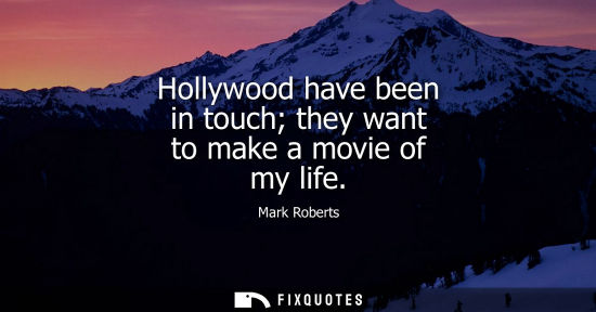 Small: Hollywood have been in touch they want to make a movie of my life