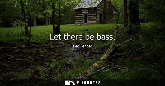 Small: Let there be bass