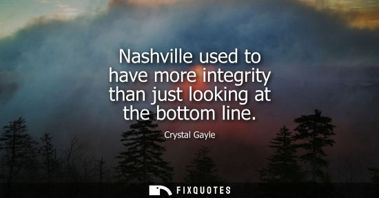Small: Nashville used to have more integrity than just looking at the bottom line