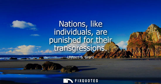 Small: Nations, like individuals, are punished for their transgressions