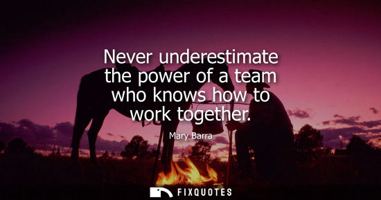 Small: Never underestimate the power of a team who knows how to work together
