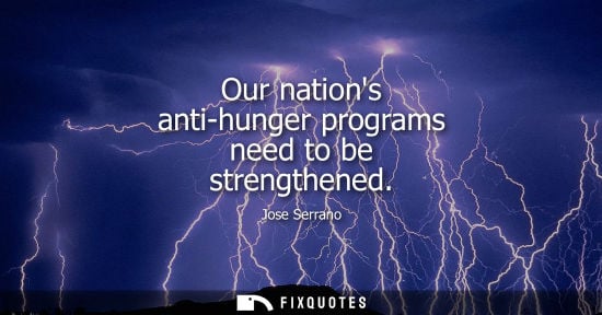 Small: Our nations anti-hunger programs need to be strengthened