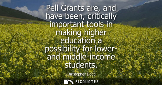 Small: Pell Grants are, and have been, critically important tools in making higher education a possibility for