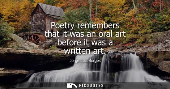 Small: Poetry remembers that it was an oral art before it was a written art