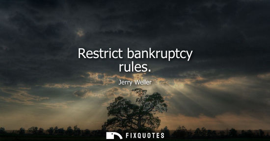 Small: Restrict bankruptcy rules