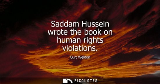 Small: Saddam Hussein wrote the book on human rights violations