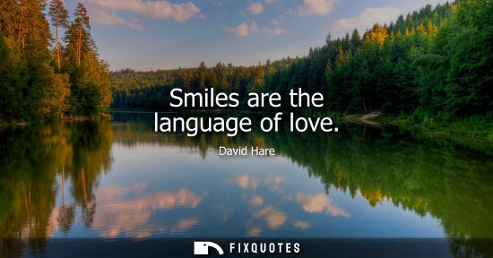 Small: Smiles are the language of love