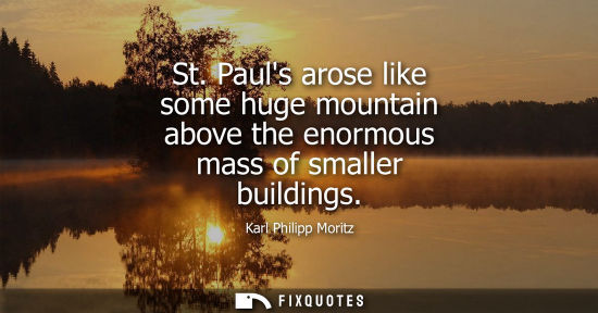 Small: St. Pauls arose like some huge mountain above the enormous mass of smaller buildings