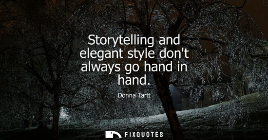 Small: Storytelling and elegant style dont always go hand in hand
