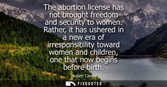 Small: The abortion license has not brought freedom and security to women. Rather, it has ushered in a new era