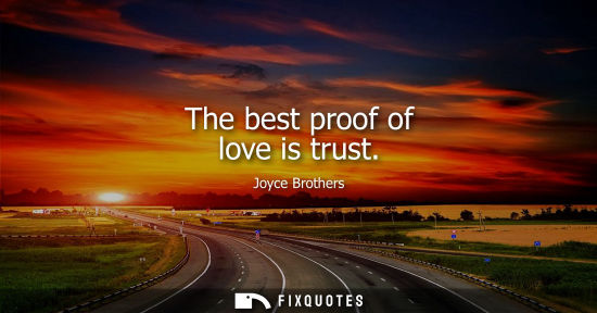 Small: The best proof of love is trust