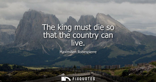 Small: The king must die so that the country can live