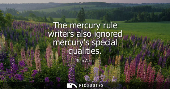 Small: The mercury rule writers also ignored mercurys special qualities