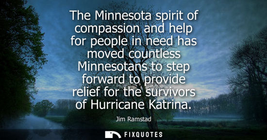 Small: The Minnesota spirit of compassion and help for people in need has moved countless Minnesotans to step forward